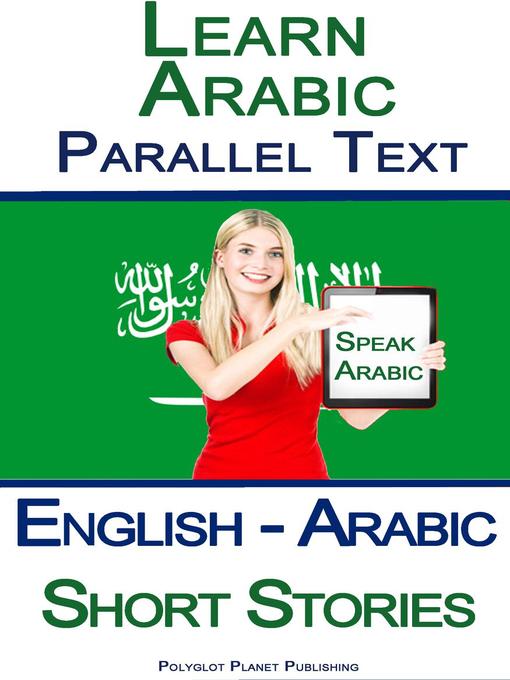 Cover image for Learn Arabic--Parallel Text--Short Stories (English--Arabic)